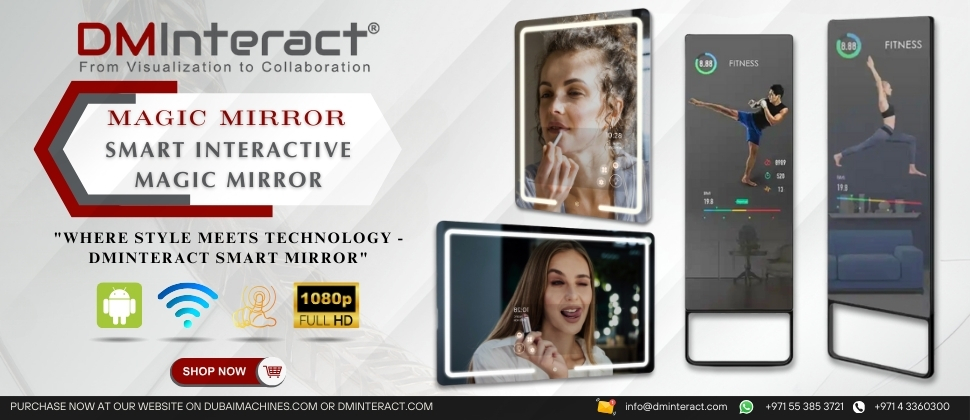 Smart Interactive Magic Mirror Smart Interactive Magic Mirror