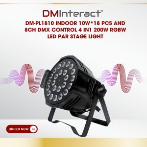 DMInteract DM-PL1810 Indoor 10W*18 pcs and 8CH DMX Control 4 in1 200W RGBW LED Par Stage Light